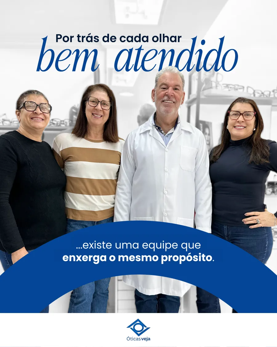 Equipe da Óticas Veja
